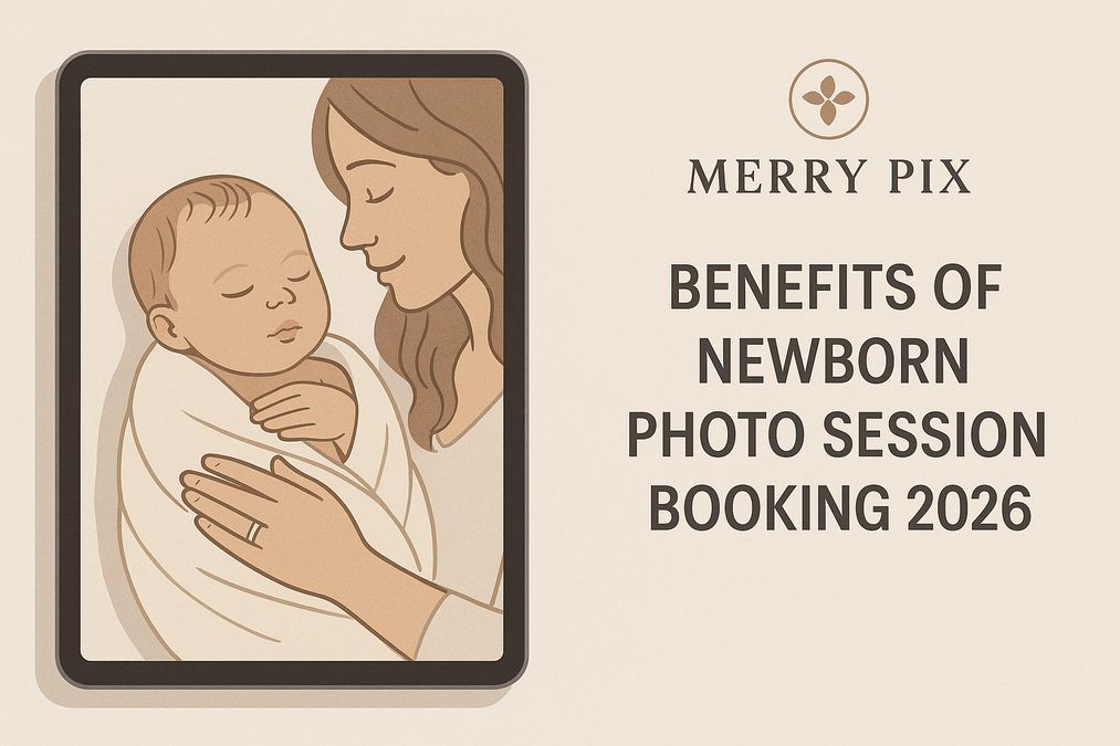 Top Benefits of Newborn Photo Session Booking 2026 in Toronto